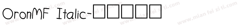 OronMF Italic字体转换